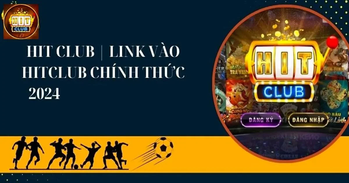 Quy trình đăng nhập Hitclub