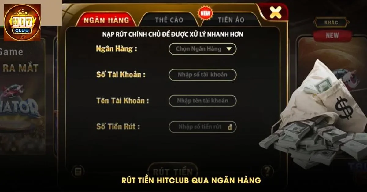 Hướng dẫn nạp tiền và rút tiền tại Hitclub